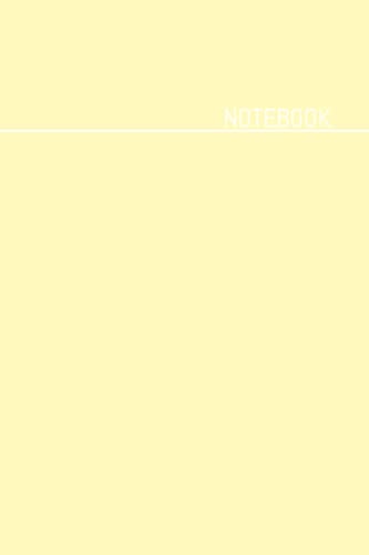 Notebook - Pastel Yellow: College Ruled - 120 pages - 6 x 9