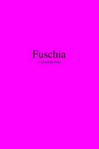 Fuschia: A Lined Paperback Journal (The Rainbow Collection)