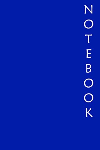 Royal Blue Notebook Journal 6x9 120 Pages: Refillable Lined Paper to Write in, Personal Use, School, Home, College, Perfect Gift for any Occasion. (Royal Blue Journal)