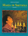 Maria De Sautuola: Los Toros De LA Cueva (Remarkable Children)