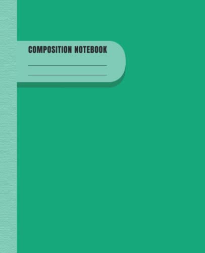 Composition Notebook turquoise Color: College Ruled Wide Ruled Paper Notebook Journal Lined Pages. Workbook for People, Women, Girls, Boys, Kids, ... Black Line ( 7.5 x 9.25, 120 Pages)