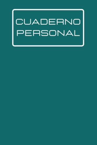 Cuaderno Personal Verde Oscuro: Nuevo, sencillo y de excelente calidad