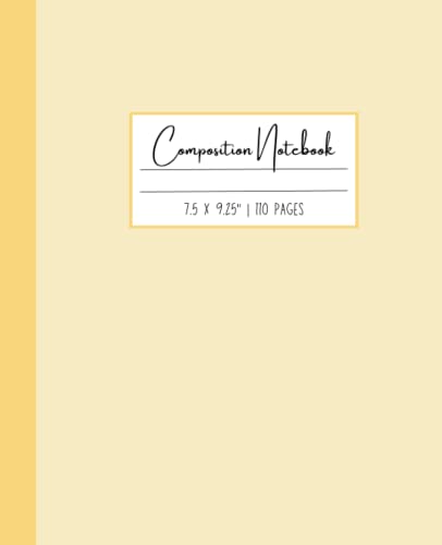 Simple Yellow Pastel Composition Notebook: Journaling and Writing for Teenage Girls Teens Women | 110 Pages - 7.5
