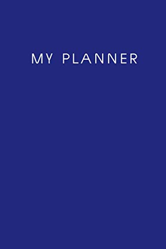 My Planner Notebook Minimalist Design-Deep Royal Blue Color: Each Month At A Glance Calendar Organizer Size 6 x 9