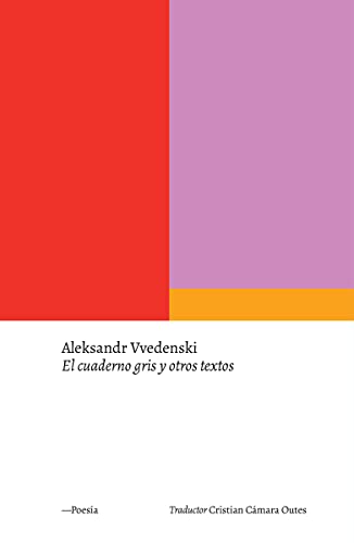 El cuaderno gris y otros textos (POESIA)