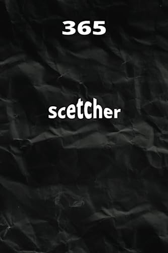 365 scetcher