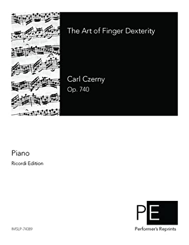 The Art of Finger Dexterity, Op. 740