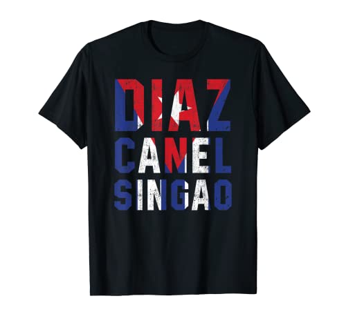 Bandera Cubana Díaz Canel Singao Cuba Orgullo Camiseta