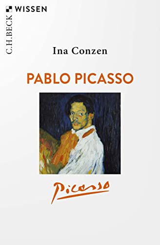 Pablo Picasso (Beck'sche Reihe 2527) (German Edition)