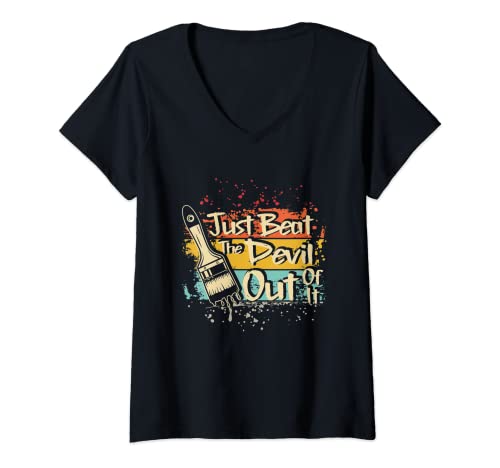 Mujer Retro Just Beat The Devil Out Of It - Dibujo artístico Camiseta Cuello V