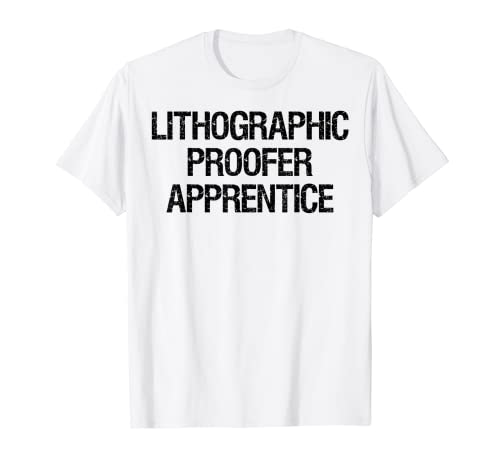 Aprendiz a prueba de litografía Camiseta
