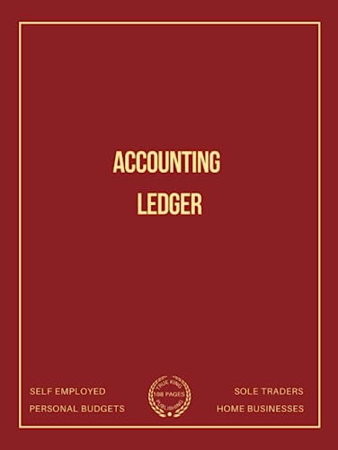 Ledger: Accounting Book for Self Employed, Personal Budgeting & Small Business Bookkeeping - 108 Pages - Scarlet Red - For Bookkeepers