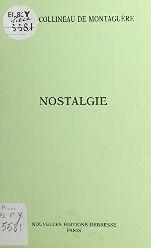 Nostalgie (French Edition)