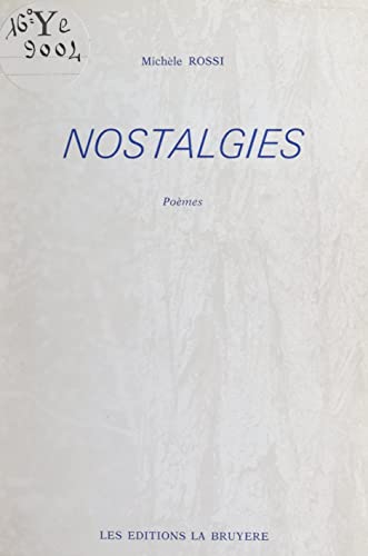 Nostalgies (French Edition)