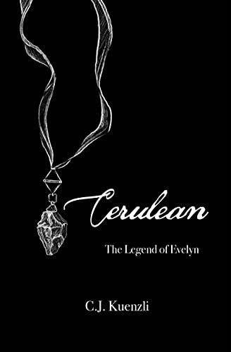 Cerulean: The Legend of Evelyn (English Edition)