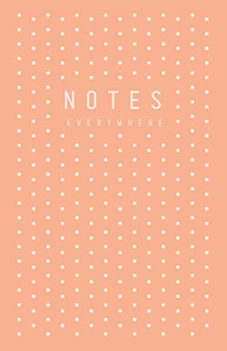 Notes Everywhere: Cute Dot Grid Notebook With Pastel Color Series [Salmon] 150 Pages, 5.5 x 8.5 Inches (Salmon Color Dot Grid Notebook)