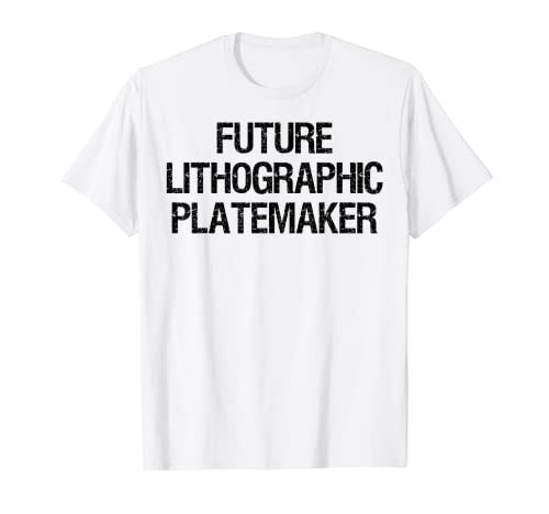 Future Litografía Platemaker Camiseta