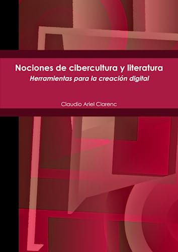 Nociones de cibercultura y literatura.