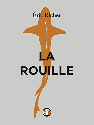 La Rouille (Ogre t. 23) (French Edition)