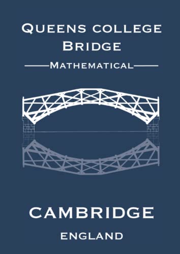 A4 Cambridge Math Bridge - Prussian Blue Sketchbook 120 pages: Blank paper 210mm x 297mm, high quality gloss cover by Elizabeth Banks