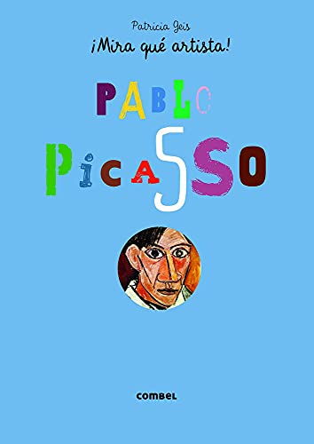 Picasso (¡Mira qué artista!)