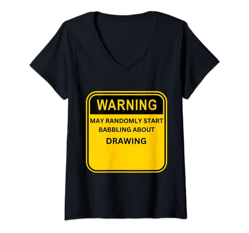 Mujer Advertencia puede comenzar al azar a hablar de dibujo Camiseta Cuello V