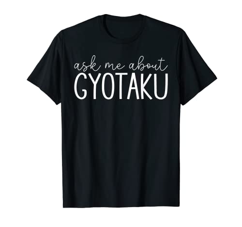 Ask Me About Gyotaku - Funny Fish Print Gyotaku Art Camiseta
