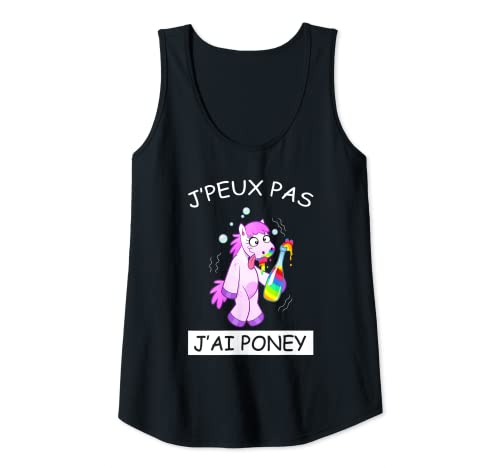 Mujer J'Puedes pas j'ai poney Camiseta sin Mangas