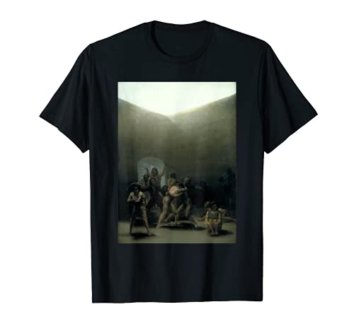 Patio con Lunáticos Pintura de Francisco Goya Camiseta