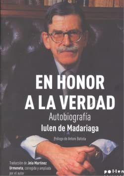 En Honor A La Verdad. Autobiografía: 2 (L'Observatori)
