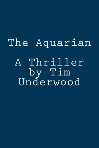 The Aquarian: A Thriller (English Edition)