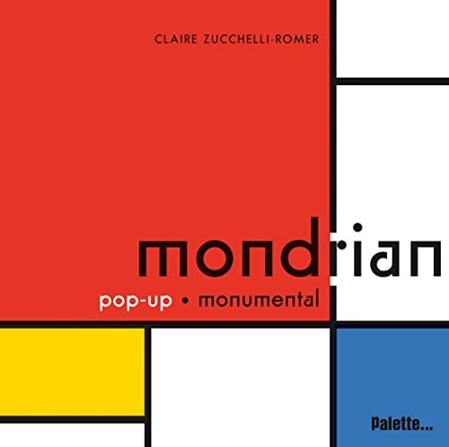 Mondrian: Pop-up monumental