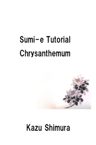 Sumi-e Tutorial Chrysanthemum (English Edition)
