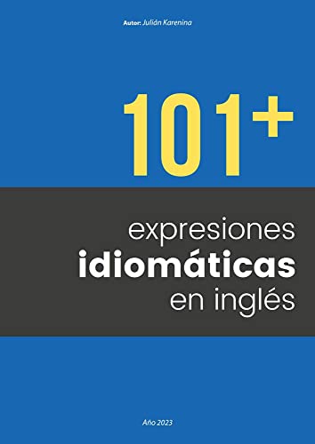 101 + expresiones idiomáticas en inglés