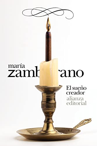 El sueño creador (El libro de bolsillo - Bibliotecas de autor - Biblioteca Zambrano)