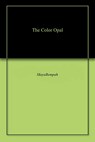 The Color Opal (English Edition)