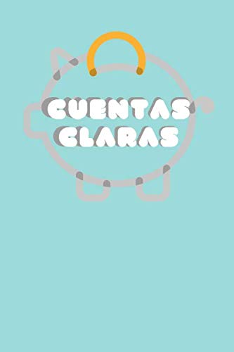 Cuentas Claras (Turquesa) - Diario de Abundancia, Cuaderno de Gastos | Libro de Registro y Contabilidad | Gastos e Ingresos, Planifica y organiza tu ... Diary, Money Journal - Spanish/Español