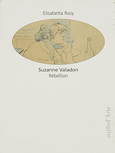 Suzanne Valadon: Rébellion