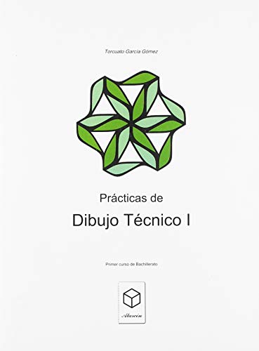 Prácticas de dibujo técnico I