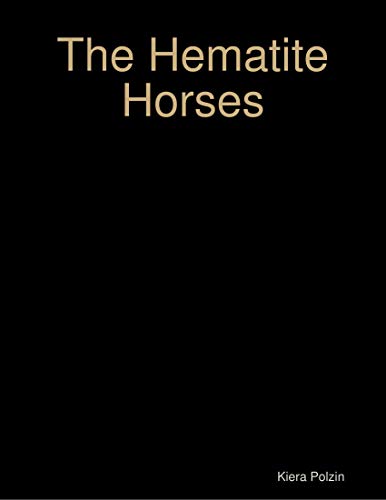 The Hematite Horses (English Edition)