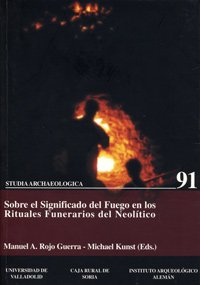 Sobre el Significado del Fuego En los Rituales Funerarios del Neolitico (9)