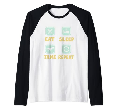 Eat Sleep Tame Repeat Funny Dino Dinosaur Camiseta Manga Raglan