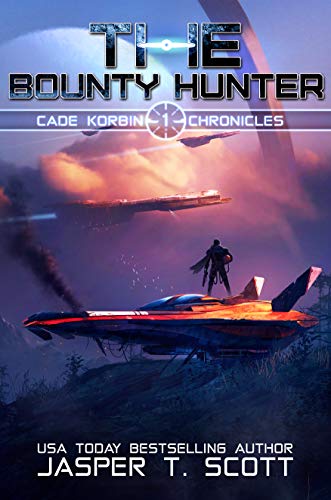 The Bounty Hunter (Cade Korbin Chronicles Book 1) (English Edition)