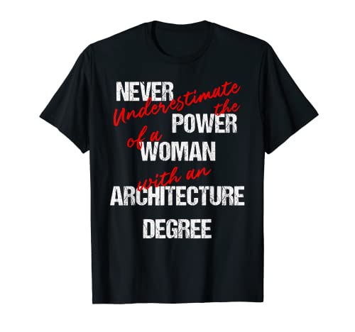 Mujer Arquitectura Grado Graduación o Carrera Camiseta