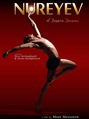 Nureyev - A Dance Drama