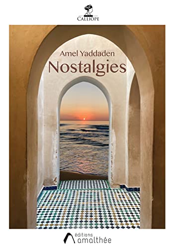 Nostalgies: Recueil de poésies (French Edition)