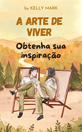 A arte de viver (Portuguese Edition)