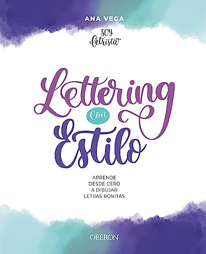 Lettering con estilo: Aprende desde cero a dibujar letras bonitas (Libros singulares)