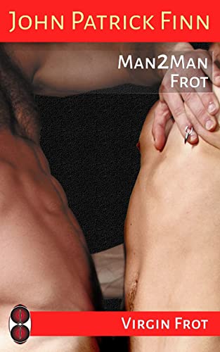 Virgin Frot: Man2Man Frot (English Edition)