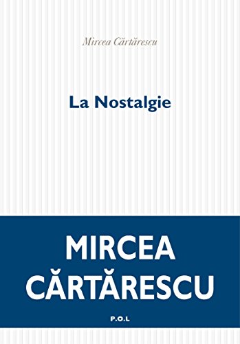 La Nostalgie (Fiction) (French Edition)